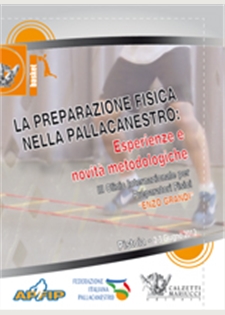 La preparazione fisica nella pallacanestro: Pistoia: 2/3 giugno 2012. 2 dvd